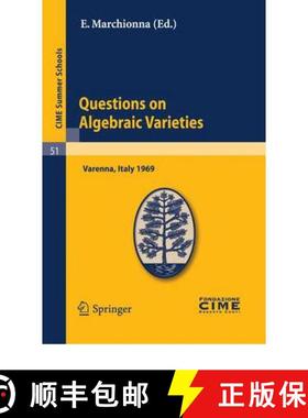 【3-4周达】Questions on Algebraic Varieties: Lectures Given at a Summer School of the Centro Internaz... [9783642110146]