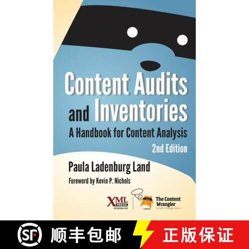 【3-4周达】Content Audits and Inventories: A Handbook for Content Analysis [9781937434823]