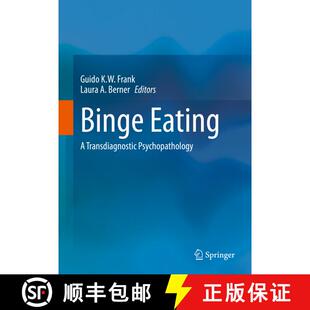 【3-4周达】Binge Eating : A Transdiagnostic Psychopathology [9783030435615]