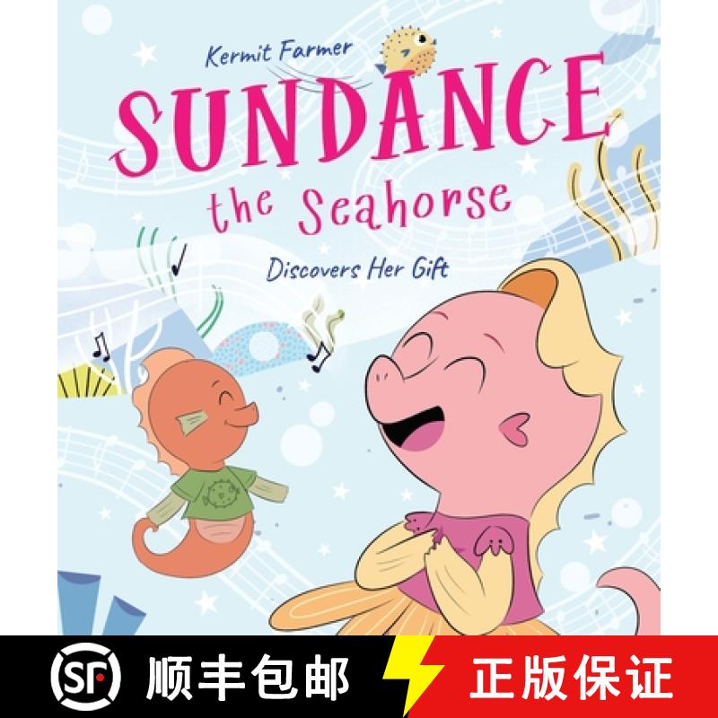 预订 Sundance the Seahorse: Discovers Her Gift [9798330236176]