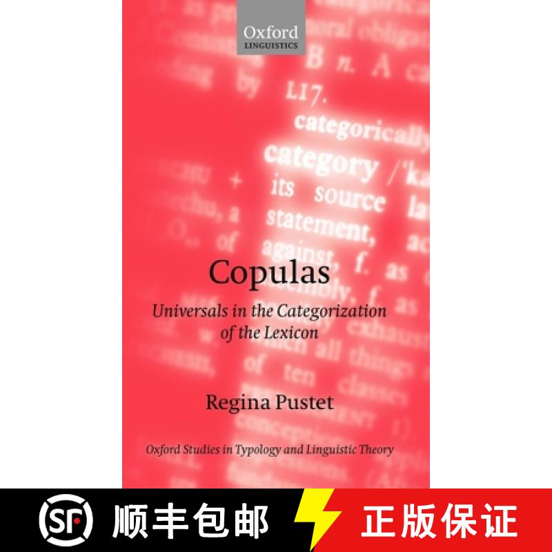 【3-4周达】Copulas: Universals in the Categorization of the Lexicon [9780199258505]