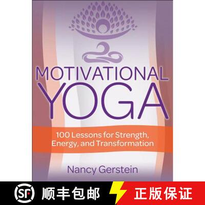 【3-4周达】Motivational Yoga: 100 Lessons for Strength, Energy, and Transformation [9781492588207]