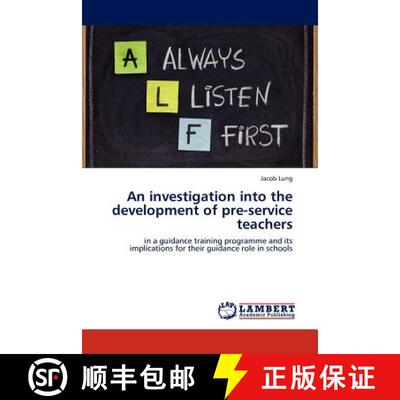 预订 An Investigation Into the Development of Pre-Service Teachers [9783845431307]