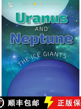 【3-4周达】Our Solar System:  Uranus and Neptune: The Ice Giants [9780716680857]
