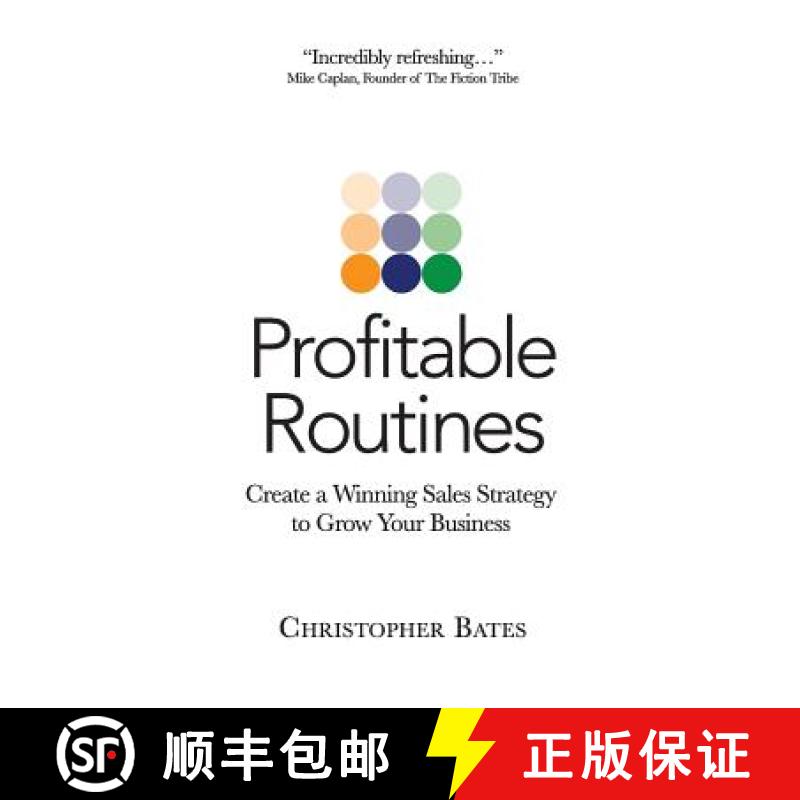 【4周达】Profitable Routines: Create a Winning Sales Strategy to Grow Your Business [9780988936003]