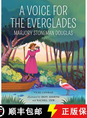 【3-4周达】A Voice for the Everglades: Marjory Stoneman Douglas [9780807584965]