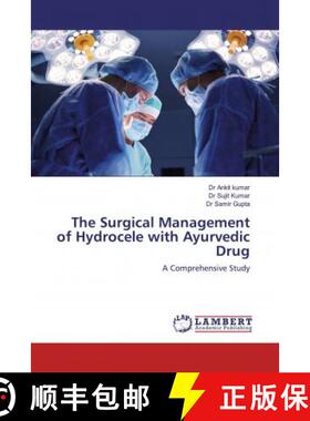 预订 The Surgical Management of Hydrocele with Ayurvedic Drug [9783330017351]