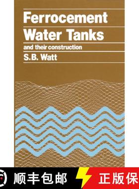 【3-4周达】Ferrocement Water Tanks and Their Construction [9780903031516]