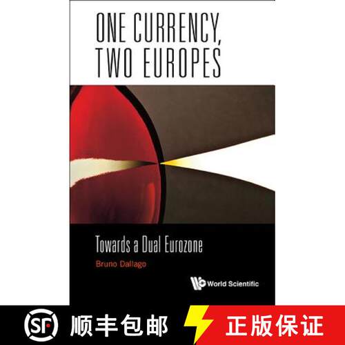 【3-4周达】精装 ONE CURRENCY, TWO EUROPES: TOWARDS A DUAL EUROZONE [9789814759014]