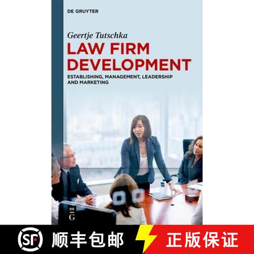 【3-4周达】精装 Law Firm Development – Establishing, Management, Leadership and Marketing [9783111057828]