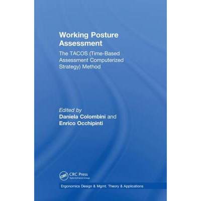 【4周达】Working Posture Assessment: The Tacos (Time-Based Assessment Computerized Strategy) Method: ... [9781138554481]