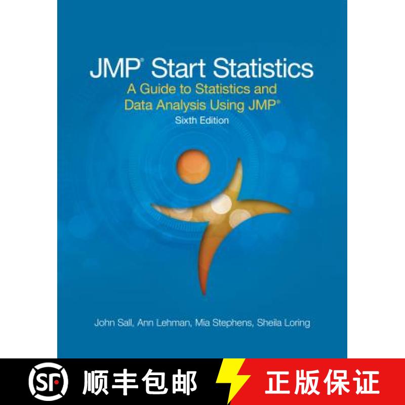 【3-4周达】JMP Start Statistics: A Guide to Statistics and Data Analysis Using JMP, Sixth Edition [9781629608754]