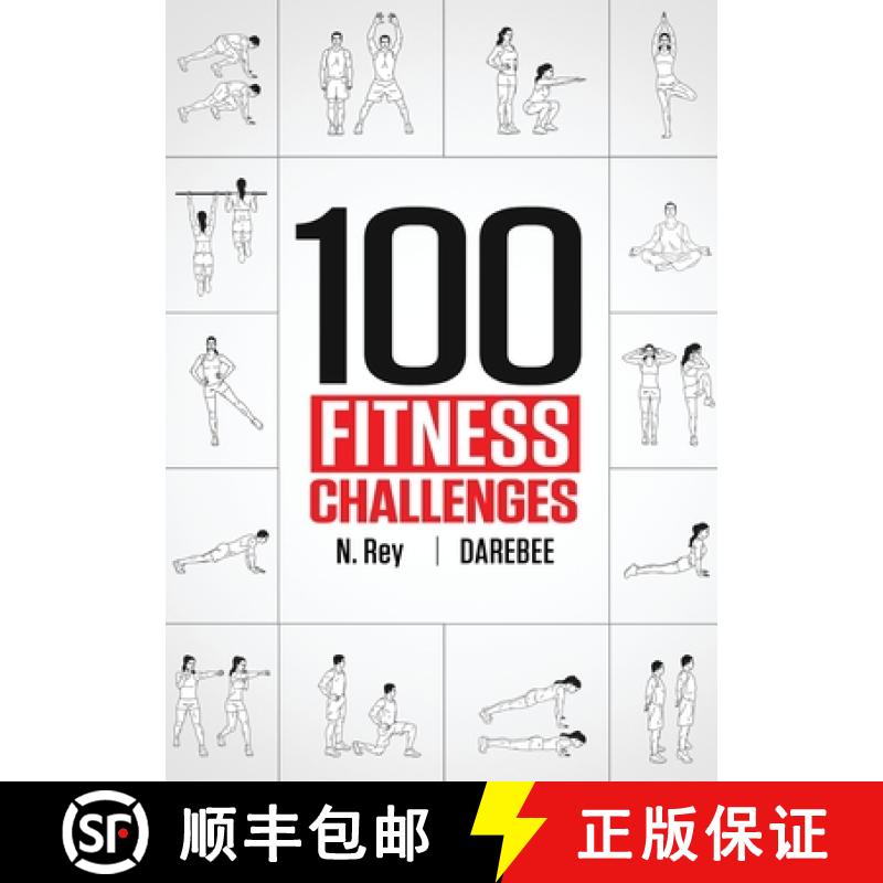 【2-3周达】100 Fitness Challenges: Month-long Darebee Fitness Challenges to Make Your Body Healthier ... [9781844811557]