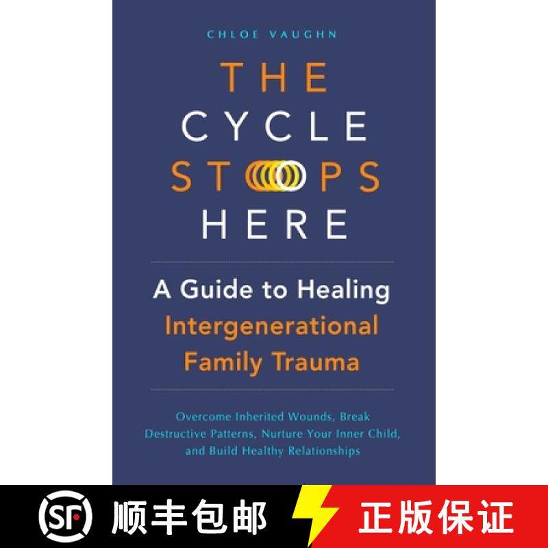 【3-4周达】The Cycle Stops Here: Healing Intergenerational Trauma: Overcome Inherited Wounds, Break D... [9798348566869]