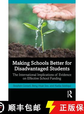【3-4周达】Making Schools Better for Disadvantaged Students: The International Implications of Eviden... [9781032262499]