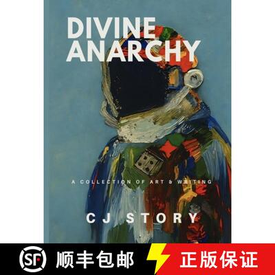 【3-4周达】Divine Anarchy: A Collection of Art & Writing [9781919284132]