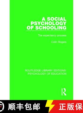 【3-4周达】A Social Psychology of Schooling: The Expectancy Process [9780415788601]