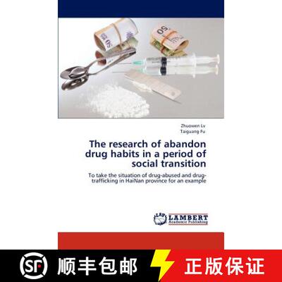 预订 The Research of Abandon Drug Habits in a Period of Social Transition [9783845438986]