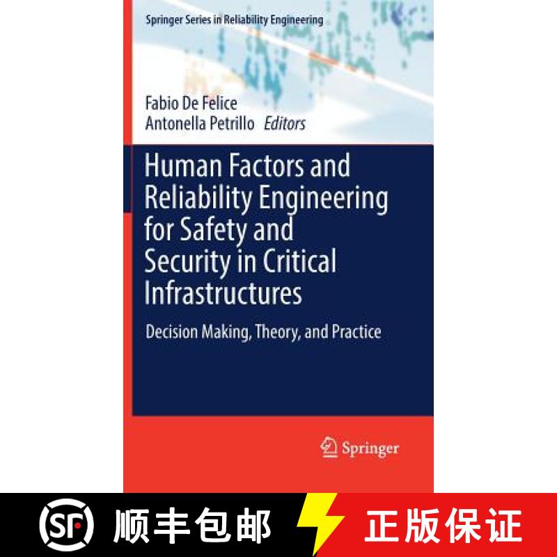 【3-4周达】Human Factors and Reliability Engineering for Safety and Security in Critical Infrastructu... [9783319623184]