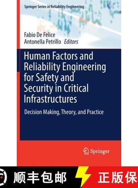 【3-4周达】Human Factors and Reliability Engineering for Safety and Security in Critical Infrastructu... [9783319623184]