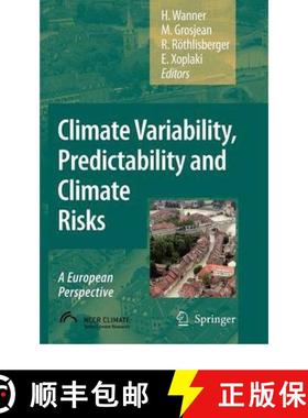 【3-4周达】Climate Variability, Predictability and Climate Risks : A European Perspective [9789048174331]