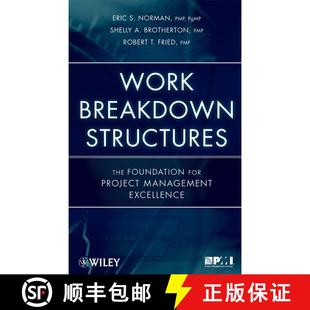 【3-4周达】Work Breakdown Structures: The Foundation For Project Management Excellence [Wiley工业工程] [9780470177129]