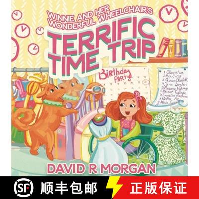 【3-4周达】Winnie and Her Wonderful Wheelchair's Terrific Time Trip [9781954191303]