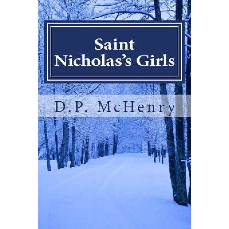 预订 saint nicholass girls [9780990695943]