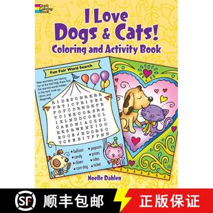预订 I Love Dogs and Cats! Coloring & Activity Book [9780486833200]