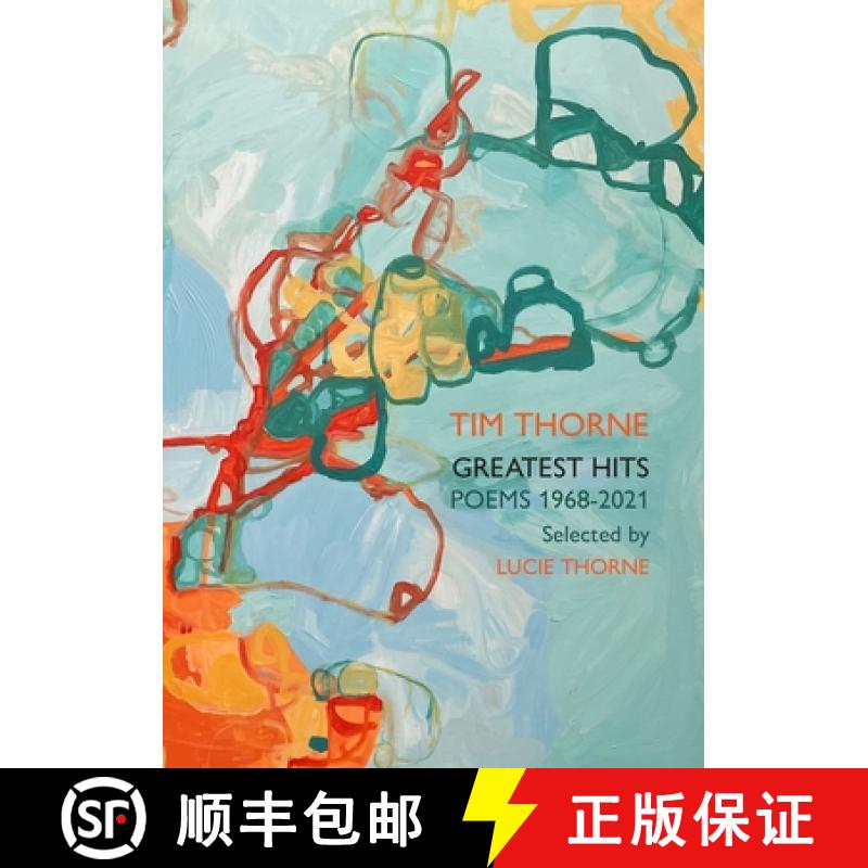 【2-3周达】Tim Thorne - Greatest Hits: Poems 1968-2021 [9781923099296]