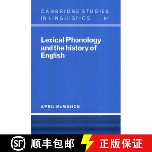Lexical Phonology and 预订 English History the 9780521472807