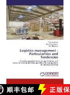 预订 Logistics management - Particularities and Tendencies [9786137162040]