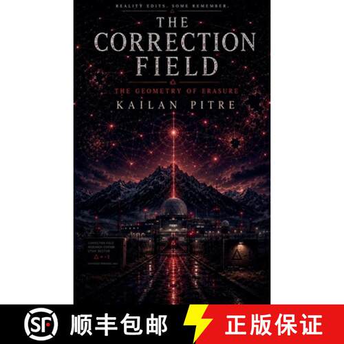 【3-4周达】Correction Field: The Geometry of Erasure [9798235642720]