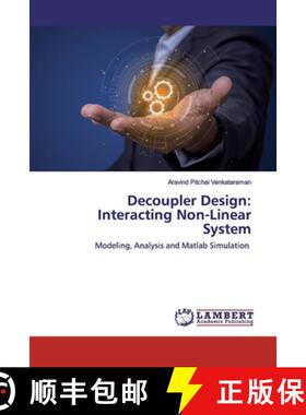 预订 Decoupler Design: Interacting Non-Linear System [9786202522649]