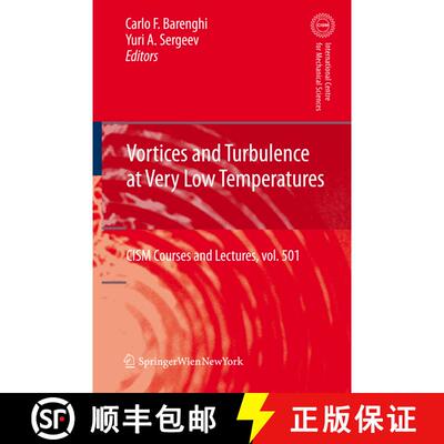 【3-4周达】Vortices and Turbulence at Very Low Temperatures [9783211998687]