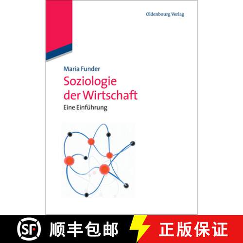 【3-4周达】精装 Soziologie der Wirtschaft – Eine Einführung [9783486598353]