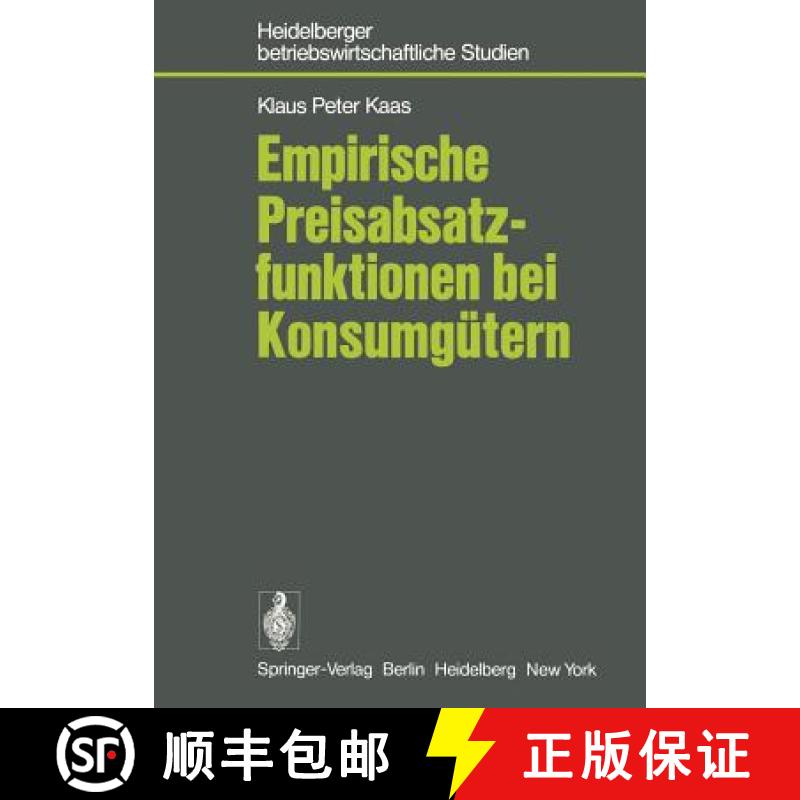 【3-4周达】Empirische Preisabsatzfunktionen Bei Konsumgütern [9783540083184]