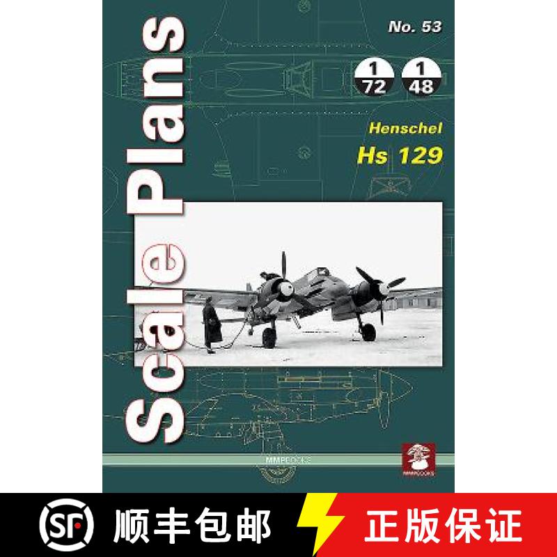 预订 Scale Plans No. 53: Henschel Hs 129 [9788365958105]