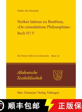 预订 Notker Latinus Zu Boethius, »De Consolatione Philosophiae«: Buch IV/V: Kommentar [9783484212220]