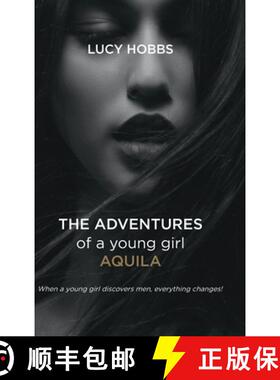 【3-4周达】The Adventures of a young girl AQuila [9781739892029]