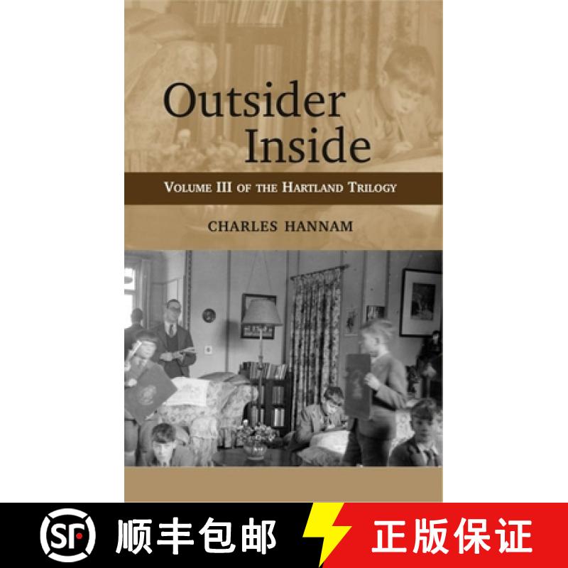 【3-4周达】Outsider Inside: Volume 3 of the Hartland Trilogy - Hartland Trilogy [9781898595526]