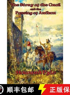 预订 The Story of the Grail and the Passing of Arthur [9781515404019]