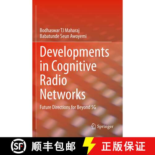 【3-4周达】Developments in Cognitive Radio Networks : Future Directions for Beyond 5G [9783030646554]