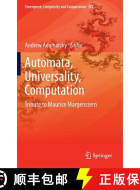 【3-4周达】Automata, Universality, Computation : Tribute to Maurice Margenstern [9783319090382]