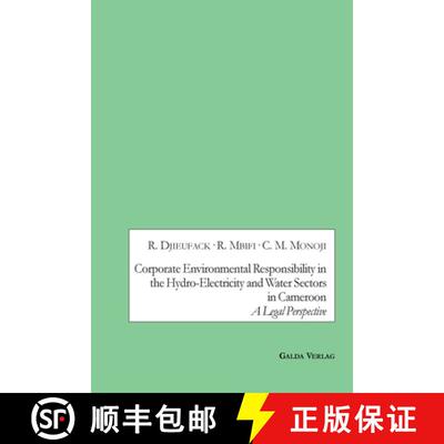 【3-4周达】Corporate Environmental Responsibility in the Hydro-Electricity and Water Sectors in Camer... [9783962031312]