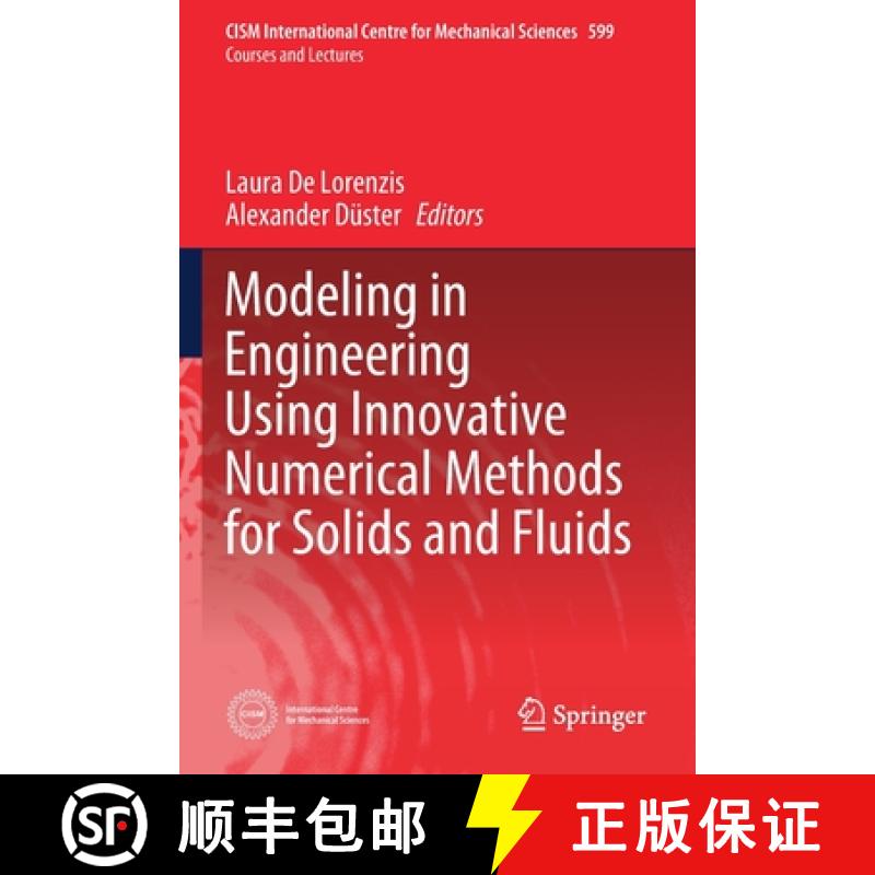 【3-4周达】Modeling in Engineering Using Innovative Numerical Methods for Solids and Fluids [9783030375201]