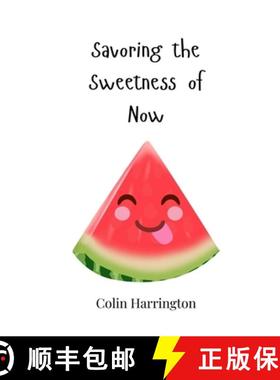 预订 Savoring the Sweetness of Now [9783690818179]
