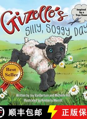 【3-4周达】Gizelle's Silly, Soggy Day [9781734646726]