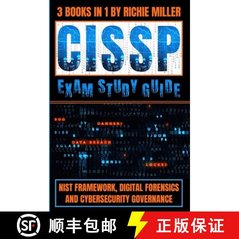 预订 CISSP Exam Study Guide: NIST Framework, Digital Forensics & Cybersecurity Governance [9781839381836]