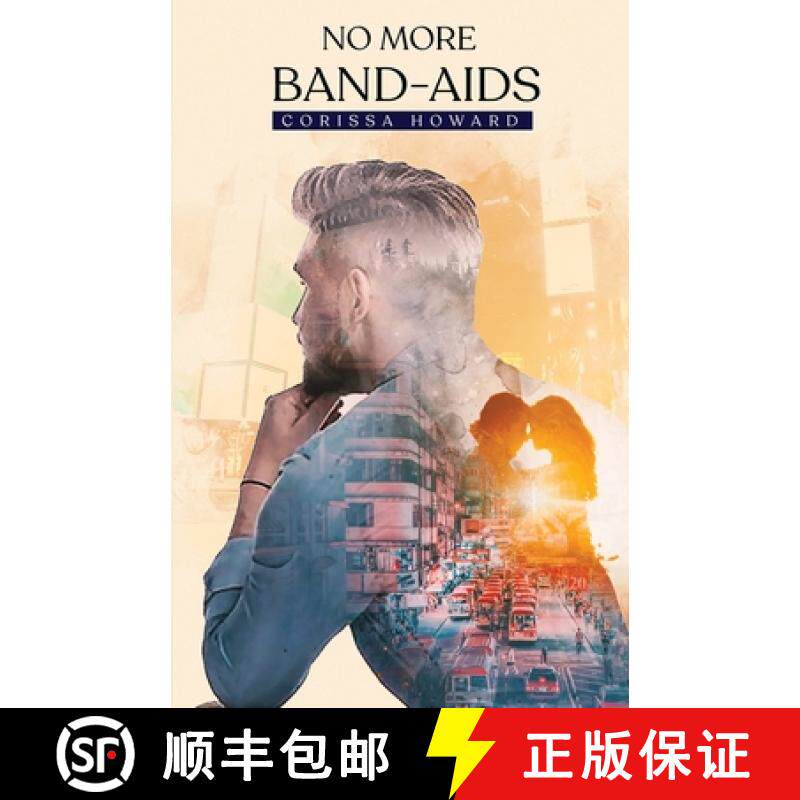 【3-4周达】NO MORE BAND-AIDS [9781805580706]